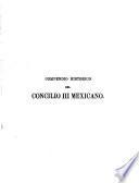 Compendio histórico del Concilio III Mexicano, o índices de los tres tomos de la colección del mismo concilio