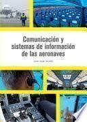 Comunicación y sistemas de información de las aeronaves
