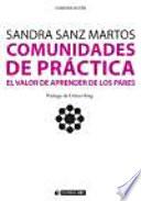 Comunidades de práctica: el valor de aprender de los pares