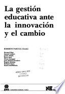 Congreso de Educación: La gestión educativa ante la innovación y el cambio