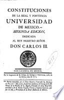 Constituciones de la real y pontificia Universidad de Mexico