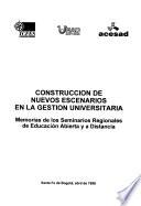 Construcción de nuevos escenarios en la gestión universitaria