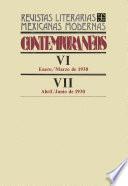 Contemporáneos VI, enero-marzo de 1930 - VII, abril-junio de 1930