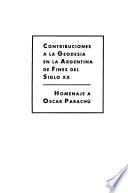 Contribuciones a la geodesia en la Argentina de fines del siglo XX
