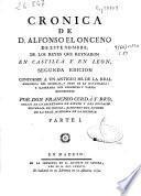 Crónica de D. Alfonso el Onceno de este nombre, de los reyes que reynaron en Castilla y en Leon