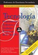 CUERPO DE PROFESORES DE ENSEÑANZA SECUNDARIA. TECNOLOGIA. PROGRAMACION DIDACTICA Y 15 UNIDADES DE 2o DE ESO. E-BOOK