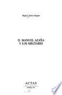 D. Manuel Azaña y los militares