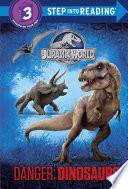 Libro Danger: Dinosaurs! (Jurassic World)