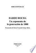 Dardo Rocha, un exponente de la generación de 1880