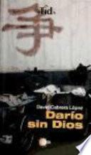 Darío sin Dios