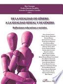 De la igualdad de género a la igualdad sexual y de género.Reflexiones educativas y sociales