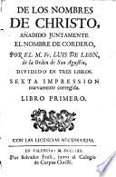 De los nombres de Christo, añadido juntamente el nombre de Cordero