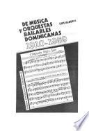 De música y orquestas bailables dominicanas, 1910-1959