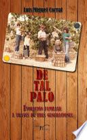 De tal palo