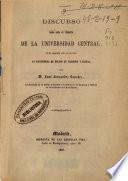 Decadencia del Imperio Romano, causas principales que la determinan ... :Discurso leído ante el claustro de la Universidad Central ...