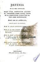 Defensa de la obra intitulada Projet d'une constitution religieuse considérée comme faisant partie de la constitution civile d'une nation libre indépendante écrit par un Américain