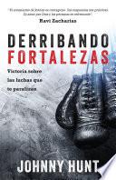 Derribando fortalezas