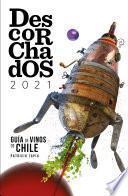 Descorchados 2021 Chile