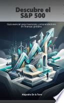 Descubre el S&P 500
