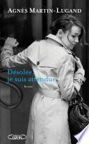 Libro Désolée, je suis attendue