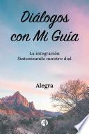 Diálogos con Mi Guía