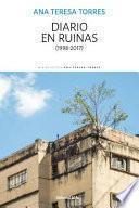 Diario en ruinas (1998-2017)