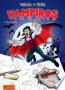 Dibujo y pinto vampiros