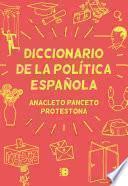 Diccionario de la política española
