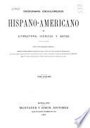 Diccionario enciclopédico hispano-americano de literatura, ciencias y artes: Apéndice 24-25. Segundo apéndice 26-28