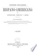 Diccionario enciclopedico hispano-americano de literatura, ciencias y artes