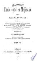 Diccionario enciclopédico-mejicano del idioma español