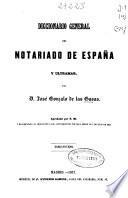 Diccionario general del notariado de España y Ultramar: R-Suz (1857. 453 p.)
