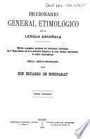 Diccionario general etimológico de la lengua española