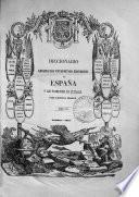 Diccionario geográfico-estadístico-histórico de España y sus posesiones de ultramar