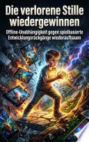 Die verlorene Stille wiedergewinnen