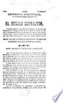 Dios, Patria y Libertad. Republica Dominicana. El Senado Consultor ... en nombre de la Republica Dominicana, ha dado la siguiente ley sobre aranceles de importacion y exportacion