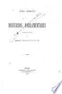 Discursos parlamentares proferidos na sessão legislativa de 1885