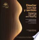 Diseñar con luz y sentido