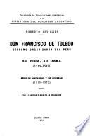 Don Francisco de Toledo: pt. B. Anexos