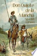 Don Quijote de la Mancha (Spanish Version)