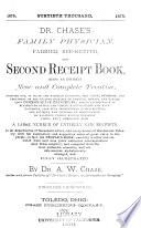 Dr. Chase's Family Physician, Farrier, Bee-keeper, and Second Receipt Book