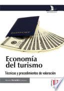 Economía del turismo. Técnicas y procedimientos de valoración