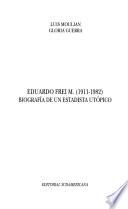 Eduardo Frei M. (1911-1982)