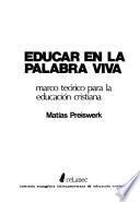 Educar en la palabra viva