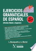 Ejercicios gramaticales de español, 3ra. Ed.