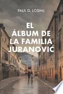 El álbum de la Familia Juranović