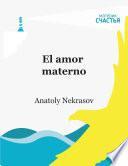 El amor materno