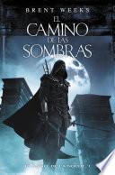 El camino de las sombras (El Ángel de la Noche 1)