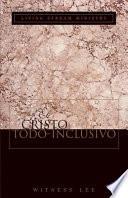 El Cristo Todo-Inclusivo/the All-Inclusive Christ
