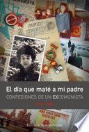 Libro El día que maté a mi padre